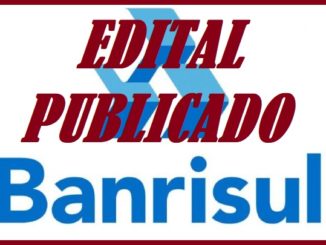 Concurso Banrisul inscrições Abertas
