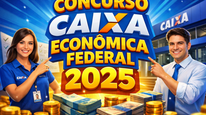 Concurso Caixa Econômica Federal 2026