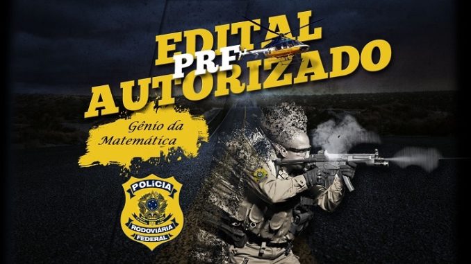 Concurso da PRF Autorizado 500 vagas