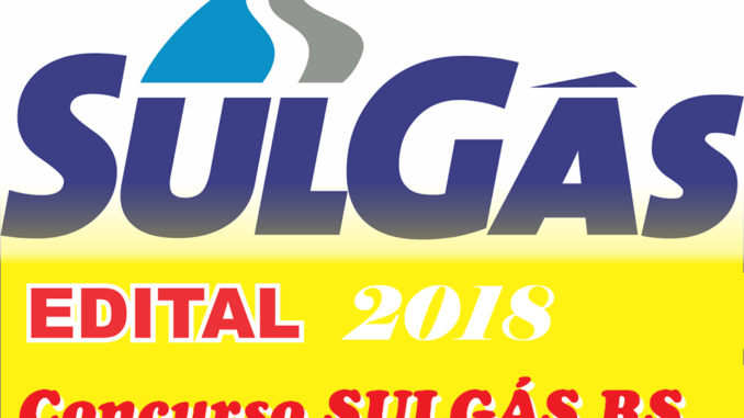 Concurso para a SULGÁS RS 2018