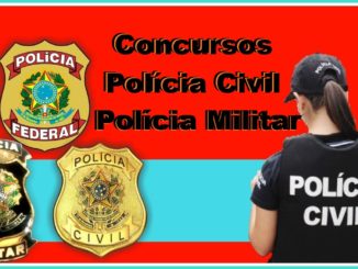 Concursos para Polícia Civil e Militar