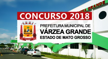 concurso público da prefeitura de várzea grande em MT